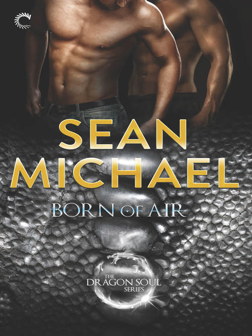 Title details for Born of Air by Sean Michael - Wait list